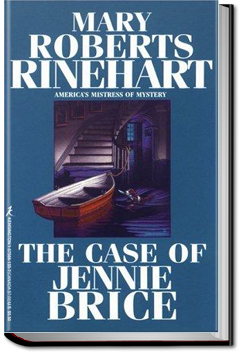 The Case of Jennie Brice | Mary Roberts Rinehart